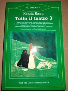 TUTTO IL TEATRO  di Henrik Ibsen volume 3 prima ed. Melita 1987 - Foto 1 di 4