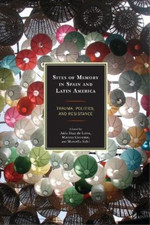 George Ciccariello-Mahe Sites of Memory in Spain and Latin Americ (Taschenbuch)