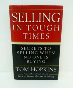 Selling in Tough Times : Secrets to Selling When No One Is Buying by Tom Hopkins - Bild 1 von 8