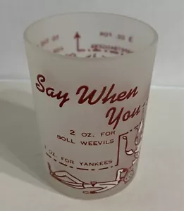 Vintage Hazel Atlas SAY WHEN Shot GLASS Yankees Rebels Carpetbaggers FROSTED - Picture 1 of 3