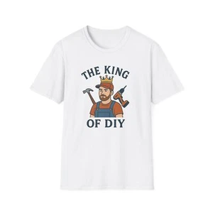 The King of DIY T-Shirt | Unisex Softstyle  Gift for DIY Enthusiasts - Picture 1 of 33