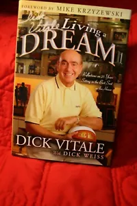 DICK VITALE HANDSIGNIERT AUTO SIGNED "DICK VITALE LIVING A DREAM" BUCH COA - Bild 1 von 4