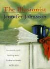 The Illusionist-Jennifer Johnston, 9780749395827