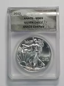 American 2012 Silver Eagle Dollar Coin ANACS Certified MS69 - Picture 1 of 3