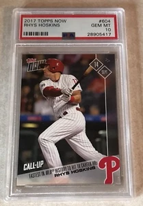 2017 TOPPS NOW #604 RHYS HOSKINS PSA 10 GEM MINT - FASTEST MLB HISTORY TO 18 HRs - Picture 1 of 2