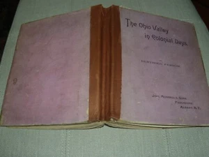 The Ohio Valley in Colonial Days, Berrthold Fernow, 1890, 1st - Picture 1 of 5