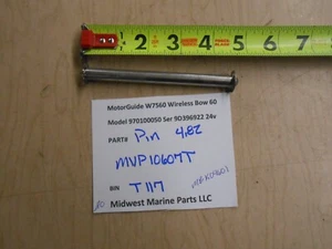 MVP10607T MBK04601 MotorGuide W7560 Wireless Trolling Motor pin 4.82-inch T117 - Picture 1 of 2