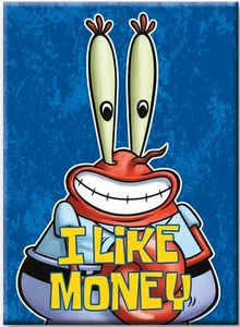 Bob Esponja Pantalones Cuadrados Sr. Cangrejo Me gusta el Dinero Imán de Refrigerador NUEVO SIN USAR - Imagen 1 de 1