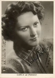 CARLA DEL POGGIO SCHAUSPIELERIN HANDSIGNIERTE FOTOKARTE MIT WIDMUNG PHOTO SIGNED - Bild 1 von 1