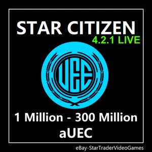 STAR CITIZEN aUEC - 1.000.000 - 300.000.000 aUEC (Alpha UEC) for 4.2.1 LIVE - Picture 1 of 1