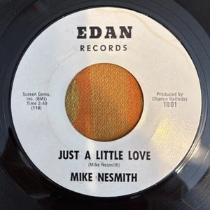 Michael Mike Nesmith Just A Little Love Edan Records US 45 - Foto 1 di 2
