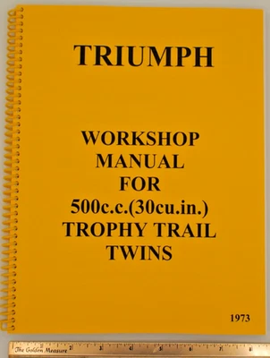 Manual de taller Triumph para 1973 500 c.c. (30 pulgadas cúbicas) Trophy Trial Twins #143 Foto 1 de 3