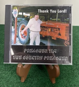 Preacher Tim- The Country Preacher- Thank You Lord!-CD - Picture 1 of 9