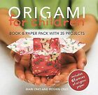 Origami for Children: Book & paper pack with 35 projects, Ono, Mari & Ono, Roshi