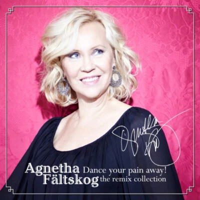Agnetha Fältskog (ABBA) – Dance Your Pain Away · Remixes 1983-2013 (Limited CD) - Bild 1 von 4