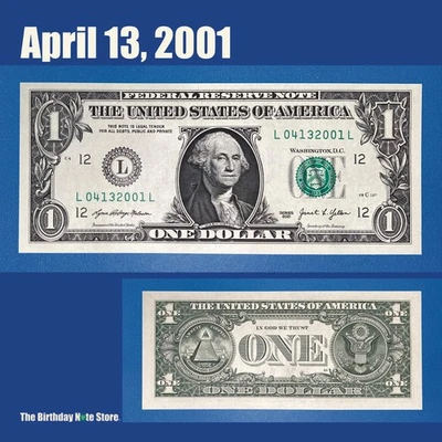 April 13, 2001 Birthday Anniversary $1 One Dollar Bill Serial Number 04132001 - Image 1 of 2