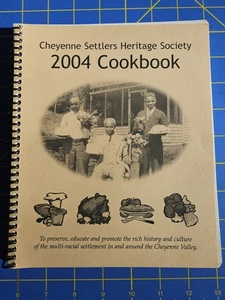 2004 Cheyenne Settlers Heritage Society Cookbook Wisconsin African American  - Foto 1 di 10