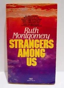 Strangers Among Us by Ruth Montgomery / 1984 Vintage Paperback Parapsychology - Picture 1 of 10