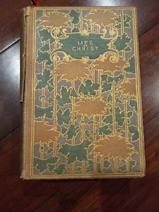 The Life of Christ - Frederick Farrar - Picture 1 of 6