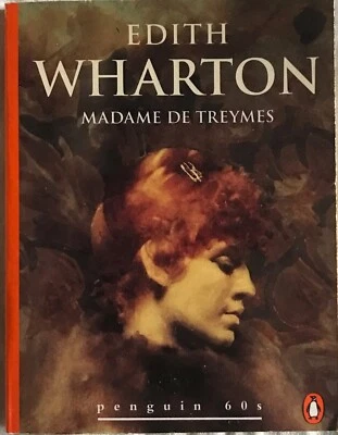MADAME DE TREYMES Edith Wharton 1st paperback Penguin 60s 1995 orig 1907 Unread - Image 1 of 2
