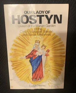 Our Lady Of Hostyn Ludvik Nemec Vintage Paperback 1981, Rare Fair Madonnas - Imagen 1 de 12