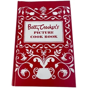 Betty Crocker’s Picture Cook Book 1950 Facsimile Reprint 1998 Hardcover Rodale - Picture 1 of 12