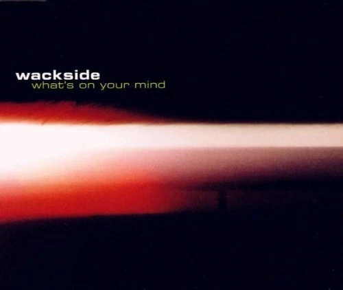 Wackside What's on your mind (2000, 7 versions) [Maxi-CD] - Bild 1 von 1
