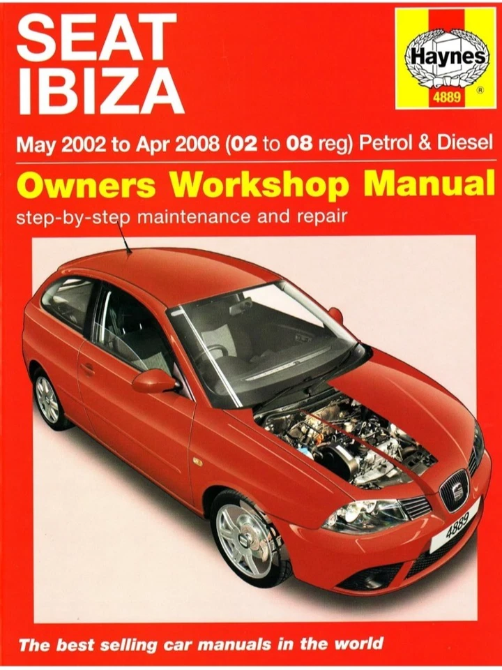 Haynes Manual 4889 for Seat Ibiza Petrol Diesel, May 2002-Apr 2008 - Image 1 of 1