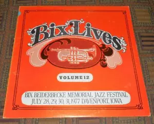 1977: AUTOGRAPHED Bix Lives - Bix Beiderbecke Memorial Jazz Festival volume 12 - Imagen 1 de 6