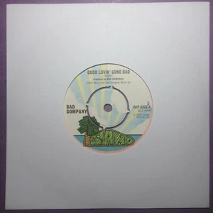 Bad Company - Good Lovin' Gone Bad (7" single) WIP 6223 - Picture 1 of 1