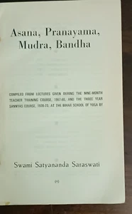 INDIA YOGA: ASNA PRANAYAMA MUDRA BANDHA POR SWAMI SATYANANDA SARASWATI 1973 ILUSIÓN - Imagen 1 de 19