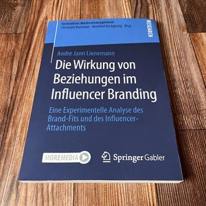 Die Wirkung Von Beziehungen Im Influencer Branding: Eine Experimentelle Ana... - Picture 1 of 5