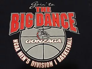 Maglietta grande Gonzaga Bulldogs Going To The Big Dance March Madness Basketball - Foto 1 di 11
