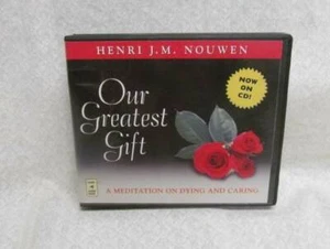 Our Greatest Gift by Nouwen, Henri  audio - Picture 1 of 1