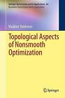 Topological Aspects of Nonsmooth Optimization - 9781493900695