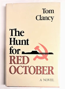The Hunt for Red October, Tom Clancy, Hardcover, Naval Institute, 1984 - Picture 1 of 17