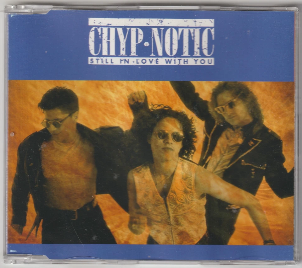 Chyp-Notic - Still in love with you (1992) [Maxi-CD] - Bild 1 von 3