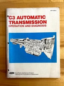 1976 Ford C3 Automatic Transmission Operation And Diagnosis Manual - Picture 1 of 1