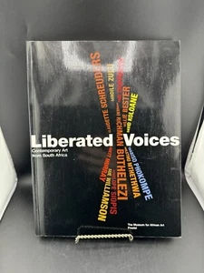 Liberated Voices : Contemporary Art from South Africa by Frank Herreman (1999, H - Foto 1 di 7