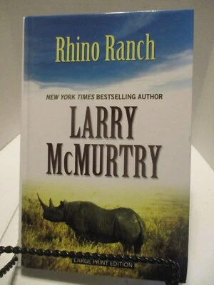 Large Print LARRY McMURTRY   Rhino Ranch see photos for titles & synopsis - Image 1 of 2