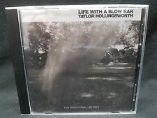 Taylor Hollingsworth - Life With A Slow Ear (CD, 2009, Team Love) -Promo-