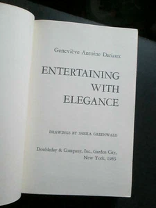 Genevieve Dariaux Entertaining With Elegance 1965 (No dust jacket) - Picture 1 of 2