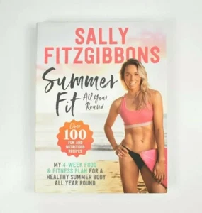 Sally Fitzgibbons Book Summer Fit All Year Round 4 Week Food Fitness Plan - Picture 1 of 7