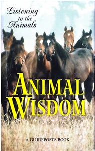 ANIMAL WISDOM- A Guidepost Book, incl. Animal words booklet "Say What?" HC LN - Picture 1 of 4