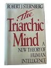 Triarchic Mind: New Theory of Human Intelligence Robert Sternberg Hardcover