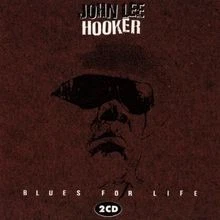 Blues for Life von Hooker,John Lee | CD | Zustand sehr gut - Bild 1 von 2