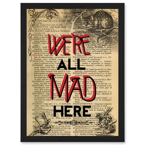 Upcycle We're All Mad Here Zitat Alice Wonderland Cheshire A4 gerahmter Kunstdruck - Bild 1 von 21