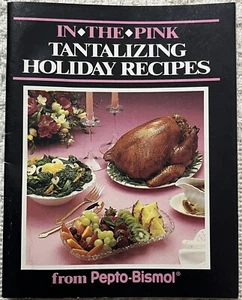 Vintage 1986 Pepto Bismol Tantalizing Holiday Recipes In The Pink Recipe Book - Imagen 1 de 5