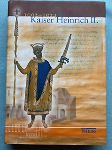 Kaiser Heinrich II 1002-1024 Theiss mit CD Kiermeier Schneidmüller R3.13 - Bild 1 von 12