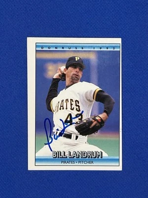 Bill Landrum AUTOGRAPH Pittsburgh Pirates 1992 Donruss #221 AUTO Signed - Image 1 of 2